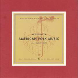 Anthology of American Folk Music<sup>&reg;</Sup>
