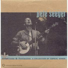 Headlines and Footnotes: A Collection of Topical Songs