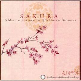Sakura: A Musical Celebration of the Cherry Blossoms