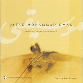 Ustad Mohammad Omar: Virtuoso From Afghanistan