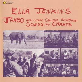 Jambo and Other Call and Response Songs and Chants