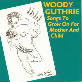 Songs To Grow On For Mother and Child