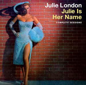 Julie is Her Name - the Complete Sessions + 4 Bonus Tracks