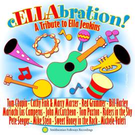 Cellabration: A Tribute To Ella Jenkins