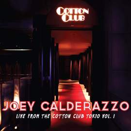 Live From the Cotton Club Tokyo, Volume 1