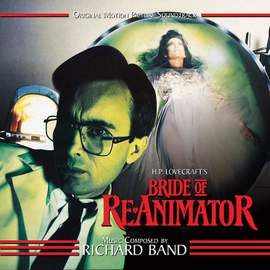 Re-Animator: Original Motion Picture Soundtrack