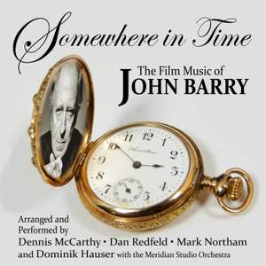 Somewhere in Time: Film Music of John Barry Vol. 1