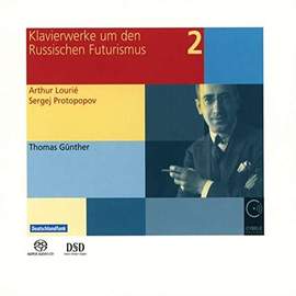 Piano Works During and After Russian Futurism Vol. 2