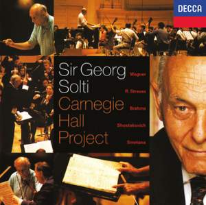 Sir Georg Solti: Carnegie Hall Project