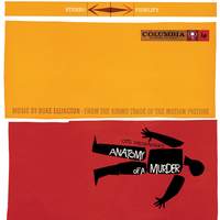 Anatomy Of A Murder (From the Soundtrack of the Motion Picture)