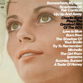Charlie Byrd Plays the Greatest Hits of the 60's