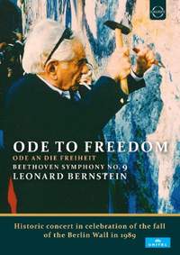 Leonard Bernstein - Ode to Freedom