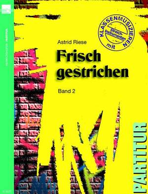 Riese, A: Frisch gestrichen Vol. 2