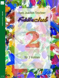 Teschner, H J: Fiddleclub Vol. 2