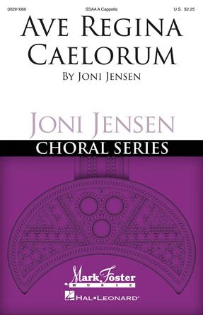 Joni Jensen: Ave Regina Caelorum