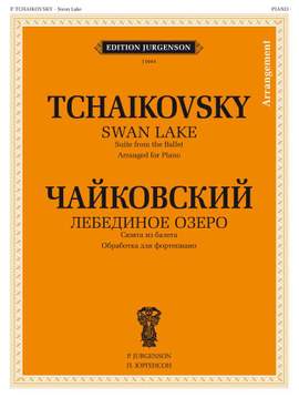 Pyotr Ilyich Tchaikovsky: Swan Lake. Suite from the ballet