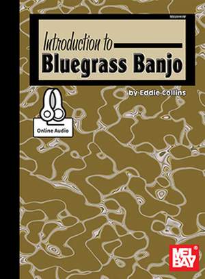 Eddie Collins: Introduction to Bluegrass Banjo
