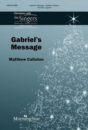 Matthew Culloton: Gabriel's Message