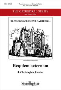 J. Christopher Pardini: Requiem aeternam