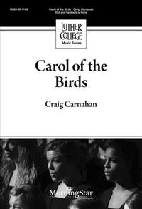 Craig Carnahan: Carol of the Birds