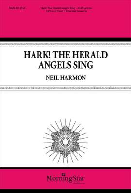Neil Harmon: Hark! The Herald Angels Sing