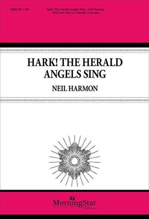 Neil Harmon: Hark! The Herald Angels Sing