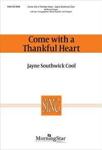 Jayne Southwick Cool: Come with a Thankful Heart