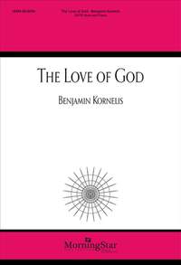 Benjamin Kornelis: The Love of God