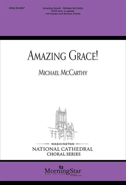 Michael McCarthy: Amazing Grace!