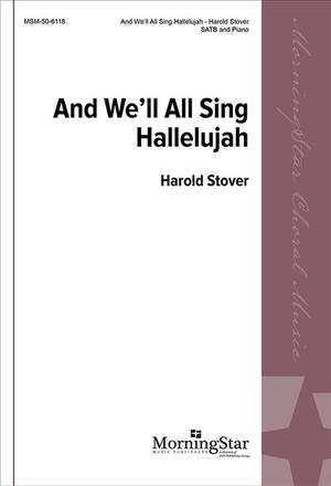 Harold Stover: And We'll All Sing Hallelujah
