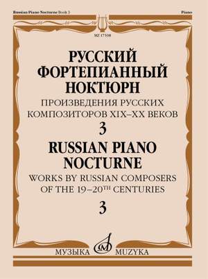 Russian Piano Nocturne: Russian composers book 3