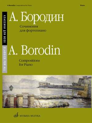 Antonin Borodin: Works for Piano