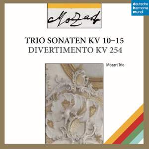 Mozart: Trio Sonatas, K. 10-15 & Divertimento, K. 245
