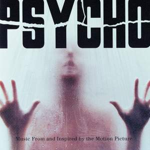 Psycho-Music From and Inspired by the Motion Picture