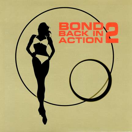 Bond Back In Action 2