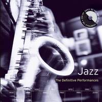 Jazz: The Definitive Performances