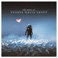 The Best of George White Group