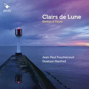 Clairs De Lune: Berlioz & Faure