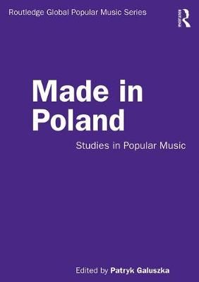 Made in Poland: Studies in Popular Music
