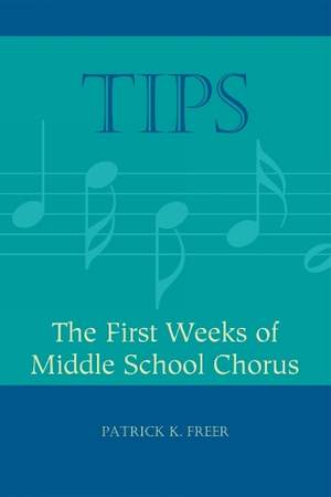 TIPS: The First Weeks of Middle School Chorus