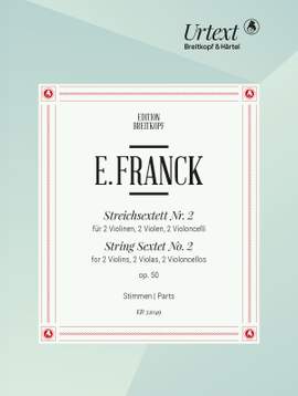 Franck, Eduard: String Sextet No. 2 Op. 50