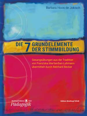 Hoos de Jokisch, Barbara: Die 7 Grundelemente der Stimmbildung