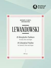 Lewandowski, Louis: 18 Liturgical Psalms