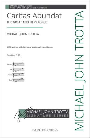 Michael John Trotta: Caritas Abundat