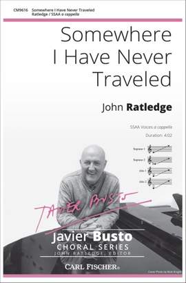 John Ratledge: Somewhere I Have Never Traveled