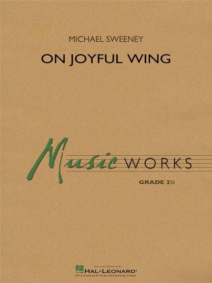 Michael Sweeney: On Joyful Wing