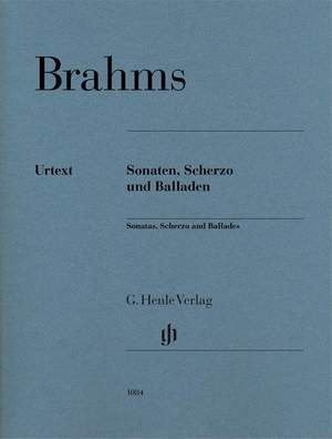 Brahms,&#x20;J&#x3A;&#x20;Sonatas,&#x20;Scherzo&#x20;and&#x20;Ballads&#x20;br.