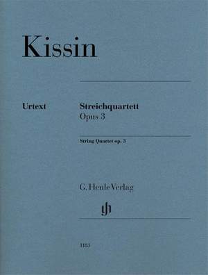 Evgeny Kissin: String Quartet Op. 3