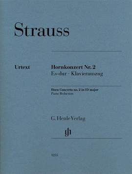 Strauss, R: Horn Concerto no. 2 in E flat major E flat major