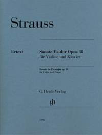 Richard Strauss: Sonata in E Flat Major Op. 18